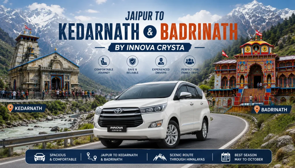 Jaipur to Kedarnath and Badrinath by Innova Crysta