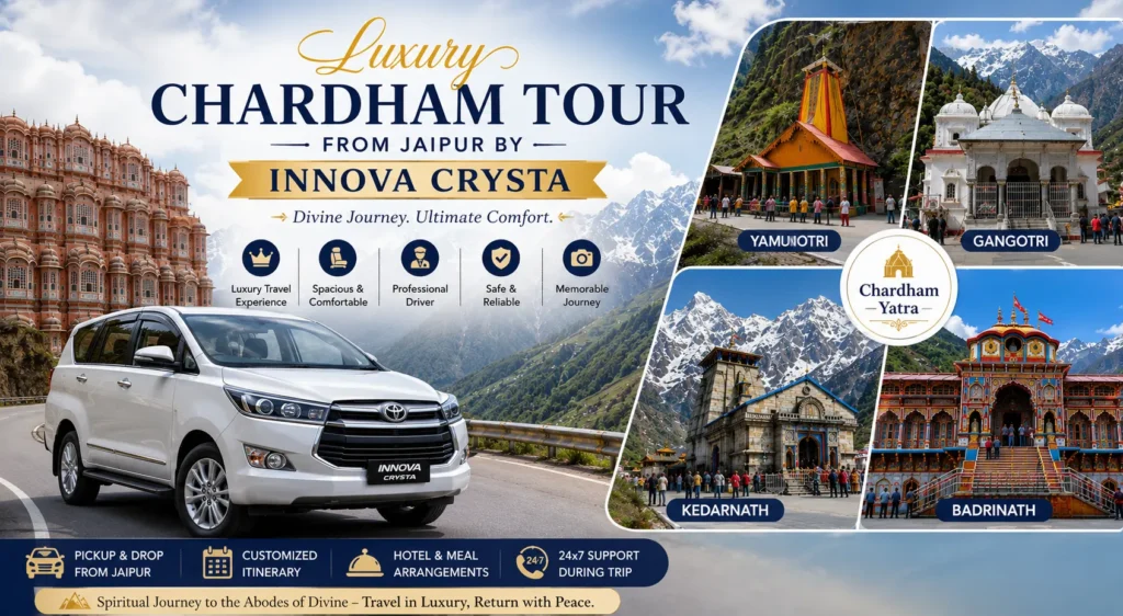 Luxury Chardham Tour from Jaipur by Innova Crysta