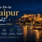 Things to Do in Udaipur at Night